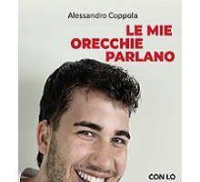 Le mie orecchie parlano