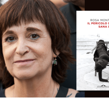 Intervista a Rosa Montero, in libreria con “Il pericolo di essere sana di mente” 