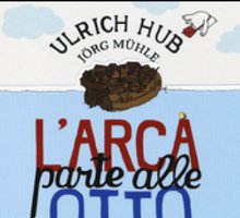 L'arca parte alle otto