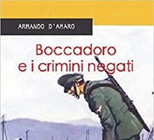 Commissario Boccadoro. Genova, i crimini negati