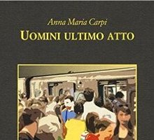 Uomini ultimo atto