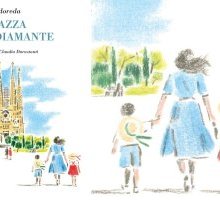 “La piazza del Diamante” di Mercè Rodoreda torna in libreria in una nuova edizione