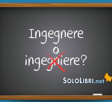 Ingegnere o ingegniere: come si scrive?