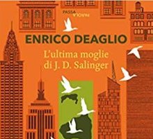 L'ultima moglie di J.D. Salinger