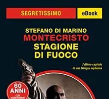 Montecristo. Stagione di fuoco