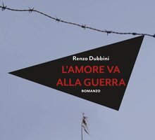 L'amore va alla guerra