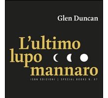 L'ultimo lupo mannaro