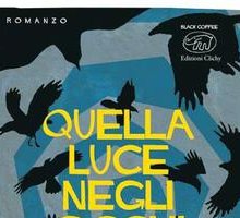 Quella luce negli occhi