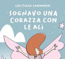 Sognavo una corazza con le ali