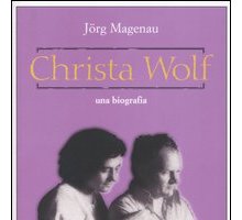 Christa Wolf. Una biografia