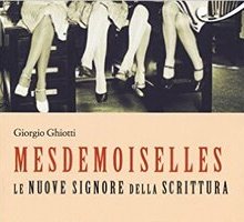 Mesdemoiselles. Le nuove signore della scrittura