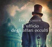 L'ufficio degli affari occulti