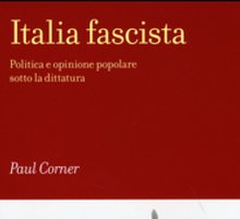 Italia fascista. Politica e opinione popolare sotto la dittatura