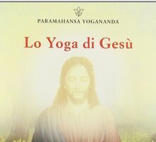 Lo yoga di Gesù