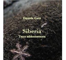 Siberia. Terra addormentata