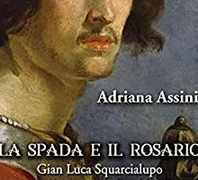 La spada e il rosario. Gian Luca Squarcialupo e la congiura dei Beati Paoli