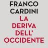 La deriva dell'Occidente