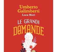 Le grandi domande. Filosofia per giovani menti