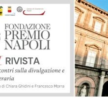 Farsi Rivista: Fondazione Premio Napoli online con sette riviste letterarie italiane