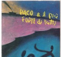 Paco & il più forte di tutti