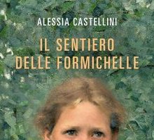 Il sentiero delle formichelle