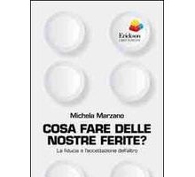 Cosa fare delle nostre ferite?