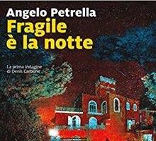 Fragile è la notte