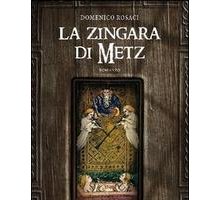 La zingara di Metz