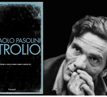 “Petrolio”: perché l'ultimo libro di Pier Paolo Pasolini è visionario