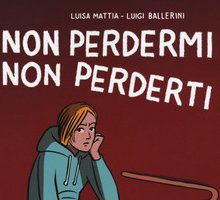 Non perdermi, non perderti