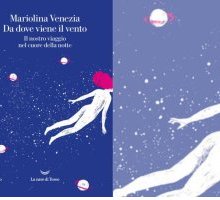 In libreria la nuova edizione di "Da dove viene il vento" di Mariolina Venezia