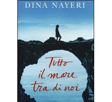 Tutto il mare tra di noi