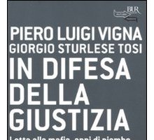 In difesa della giustizia