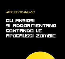 Gli ansiosi si addormentano contando le apocalissi zombie