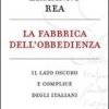 La fabbrica dell'obbedienza