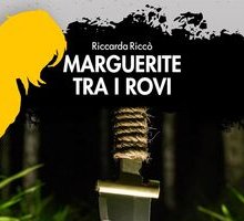 Marguerite tra i rovi