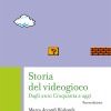 Storia del videogioco. Dagli anni Cinquanta a oggi