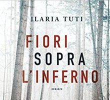 Fiori sopra l'inferno