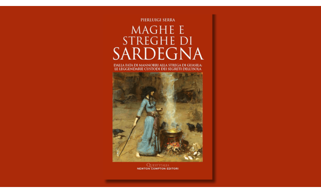 “Maghe e streghe di Sardegna”: in anteprima il libro di Pierluigi Serra