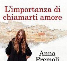 L'importanza di chiamarti amore