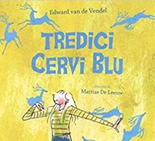 Tredici cervi blu