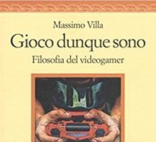 Gioco dunque sono