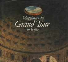 Viaggiatori del Grand Tour in Italia