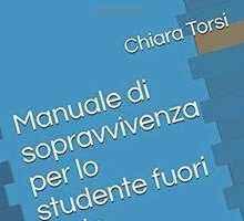 Manuale di sopravvivenza per lo studente fuori sede