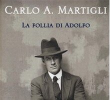 La follia di Adolfo