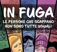 In fuga. Le persone che scappano non sono tutte uguali