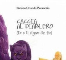 Caccia al Diablero (Io e il Signor Oz #3)