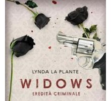 Widows. Eredità criminale