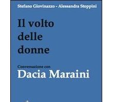 Il volto delle donne. Conversazione con Dacia Maraini