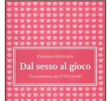 Dal sesso al gioco